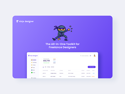 Ninja Designer ⎮ All-In-Toolkit for Freelance Designers app dashboard design freelance freelancer invoicing product design saas to-do tool toolkit ui ux ux design web design