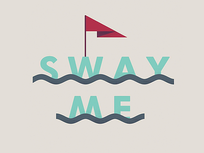 SwayMe design illustration nautical typography