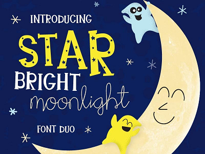 Star Bright Moon Light Font design font illustration script typography