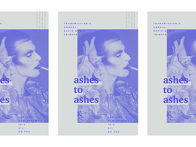 Ashes to Ashes - Bowie Tribute alien god david bowie duotone electric blue layout design poster design typography