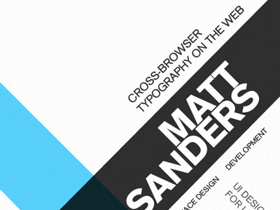 "Cross Browser Typography on the Web" A Presentation I'm working on clean typography