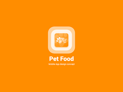 Pet Food Logo branding concept design food icon illustration logo mobile mobile app pet pet food typography ui ux