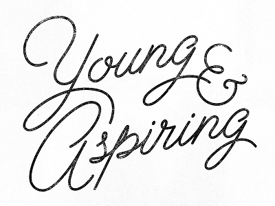 Young & Aspiring black and white lettering monoweight type
