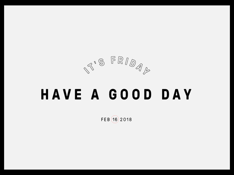 Happy Friday! typography