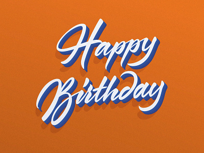 Happy Birthday brush greetings happy brthday lettering logo text type