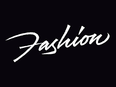 Fashion brush calligraphy fashion grunge hand lettering lettering texture type