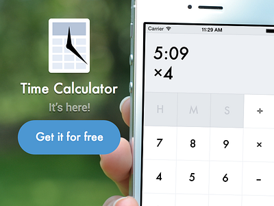 Time Calculator is here! announcement app calculator ios iphone launch time time calculator