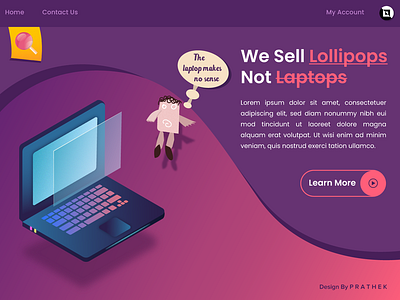 Don't Let Laptops Ruin Your Lollipops adobe app art branding design dribbble illustration photoshop typography ui ux web