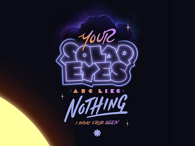 hey dribbble, its been awhile eyes hand lettering illustration lettering lyrics solar space type typography