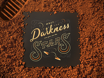 Only In Darkness hand lettering lettering print screenprint space stars type typography