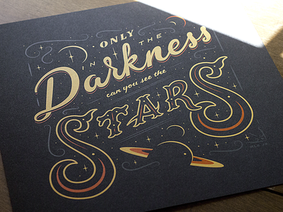 Only In Darkness - Detail hand lettering lettering print screenprint space stars type typography