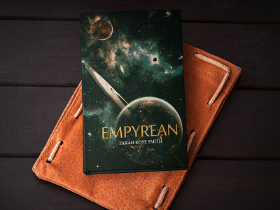 EMPYREAN- FARAH ROSE SMITH book book cover book cover design ebook cover