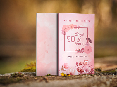 90 Days Of Faith - Paige Thompson book book cover book cover design ebook