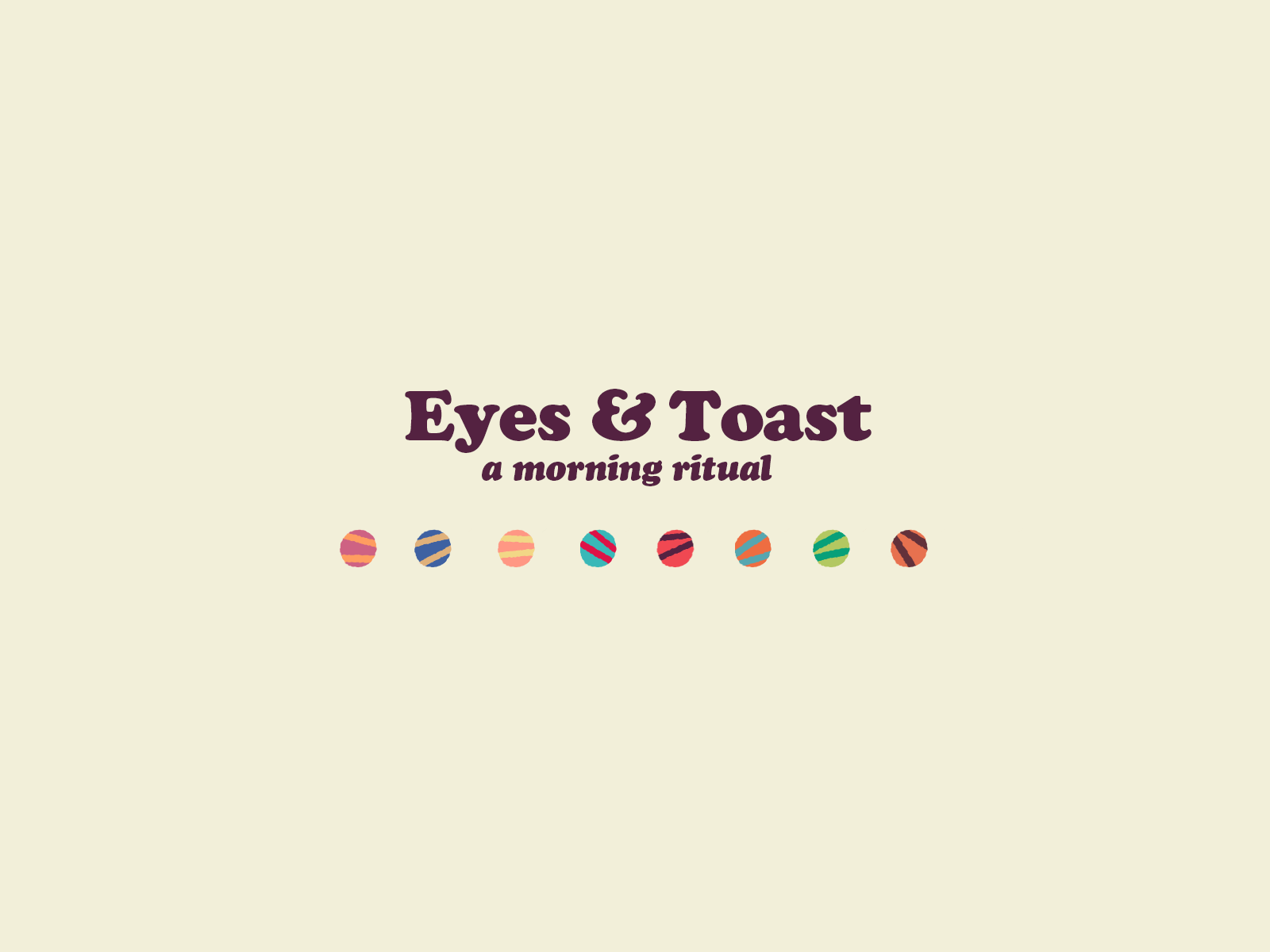 Eyes & Toast branding branding illustration editorial eyes flower illustration moon retro sun texture toast vintage warm up