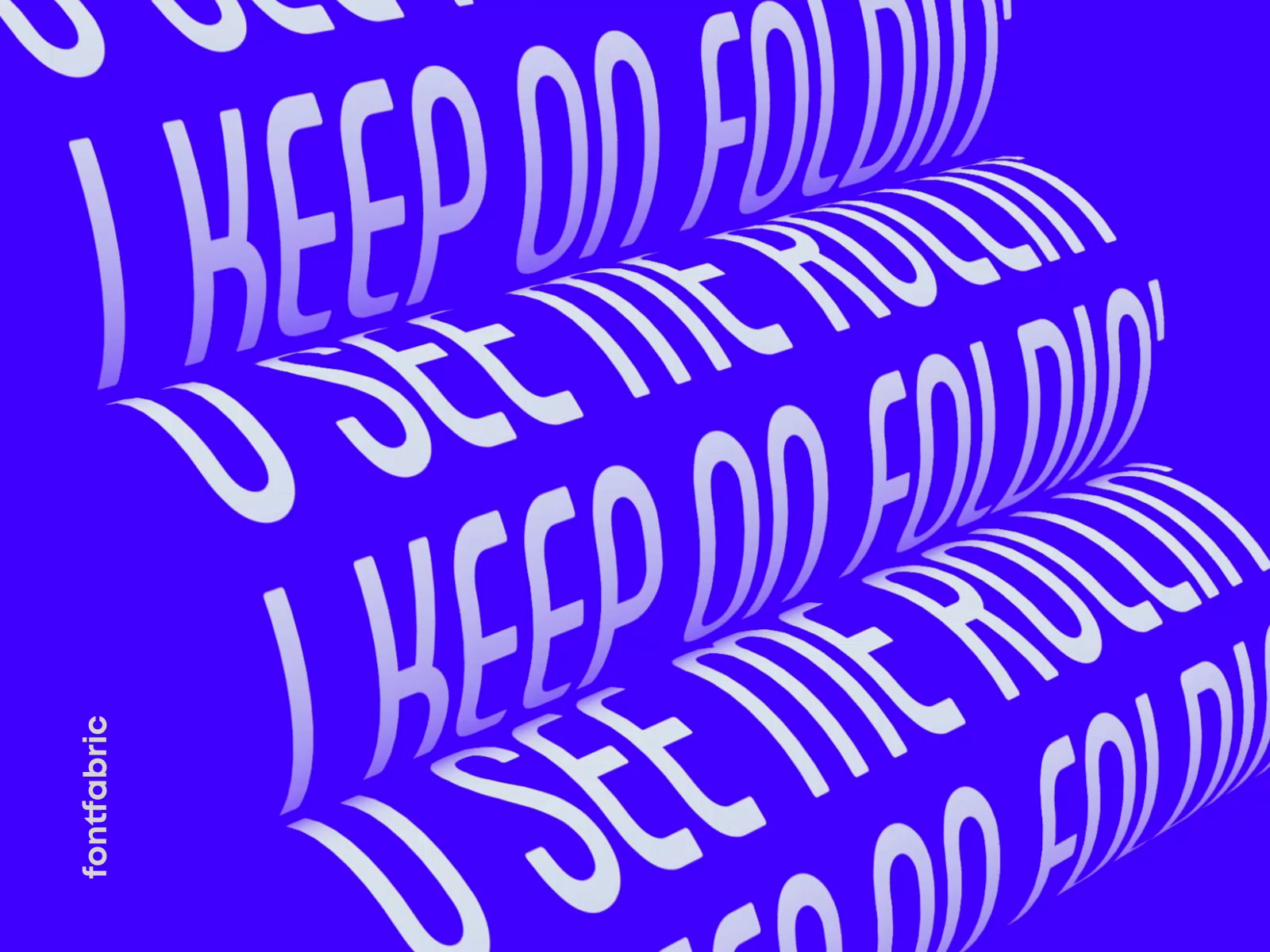 They see me... by Fontfabric on Dribbble