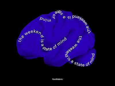 Weekend brain 🧠 3d 3d animation 3d mockup 3d model after effects animated type animation after effects animation design cinema 4d fontfabric kinetic typography motion design motion graphics motion type type art typogaphy typography inspired