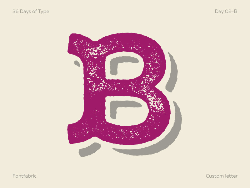 Day 02—B By Fontfabric On Dribbble