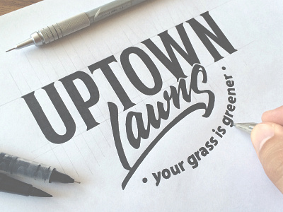 Uptown Lawns brand calligraphy hand writing lettering logo logotype sketch tutov леттеринг логотип