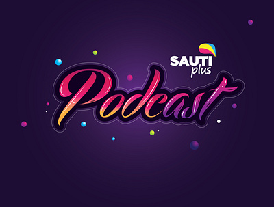 SautiPlus Podcast branding design illustration logo typography vector