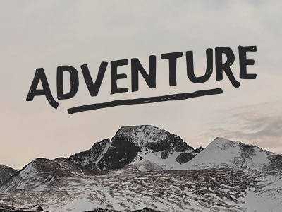 Adventure adventure bold design explore hand lettering mountains pen type typography vector