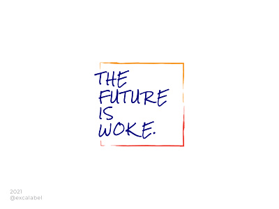 The Future is Woke. brand brand guide brand identity branding design icon illustration logo ui vector