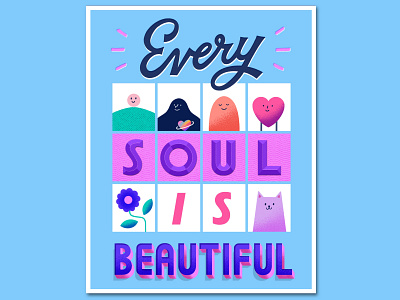 Every Soul is Beautiful