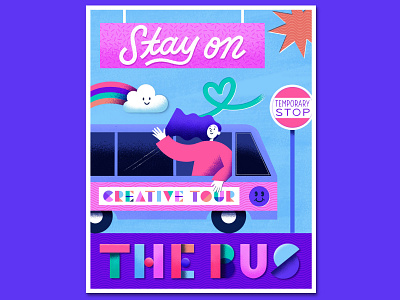 Stay On The Bus book cover art bookcover character design character designs cover design digital art illustration art illustration design keep going lettering lettering artist motivation poster stayonthebus woman illustration