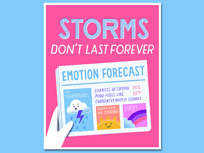 Storms Don't Last Forever cover art cover artwork editorial art illustration art lettering motivation motivational quotes poster design quotes