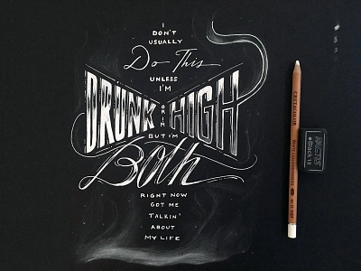 Lettering Lyrics, Gucci Mane ft. Drake - Both calligraphy drake drink flourish gucci mane high lettering script smoke typography