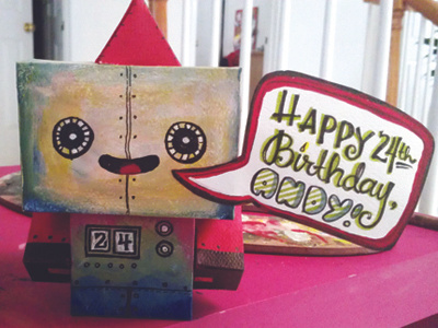 Spent all day today making Birthday Bot! birthday gift hand lettering paint paper craft robot toy