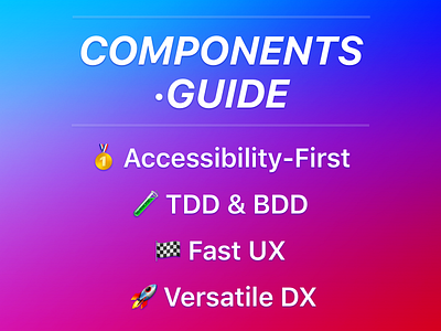 Components.Guide Bullet Points accessibility bdd dx tdd ux