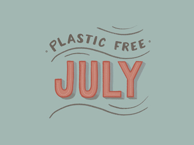 Plasstic Free July