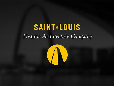 Saint Louis Historic Architecture arch architecture construction fleur de lis graphic logo masthead saint louis the lou typography yellow