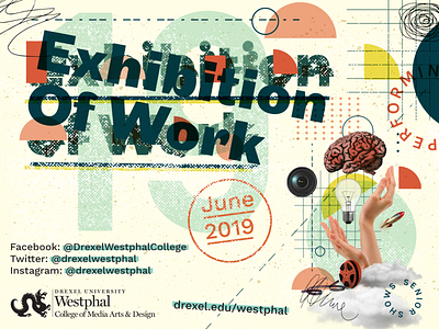 Exhibition of Work art branding collage creating creative design exhibition graphic design identity illustration poster typography work