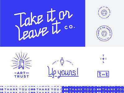 Take It or Leave It apparel brand elements branding clothing design logo logo design typography