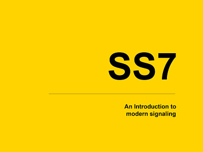 SS7 - An introduction to modern signaling