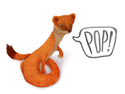 POP! Goes the Weasel pop weasel