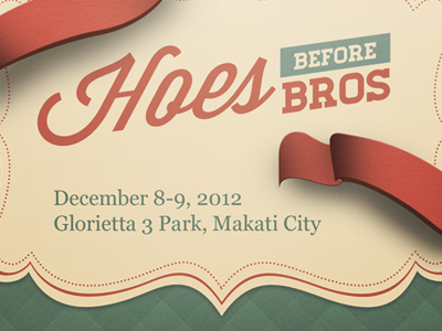 Hoes Before Bros brows event hoes invitation makati manila philippines pinoy ribbons vintage