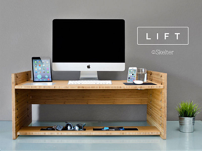 Lift - the Cure for Sitting Disease bamboo desk iskelter modern product design sit to stand