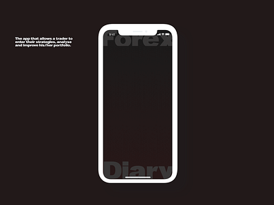 Forex Diary Teaser conceptual dark palette forex preview productivity app teaser trading visual design work in progress