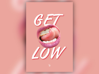 Get Low realistic illustration braces gradient illustration lips low poly lyrics mesh music poster song typography