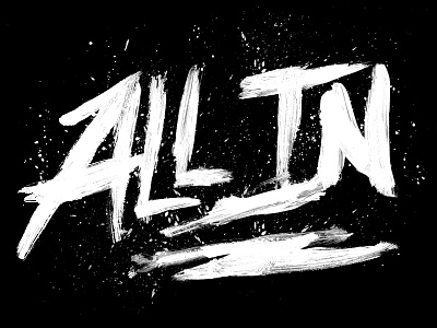 All In all brush grunge lettering