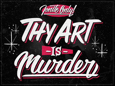 Thy Art Is Murder Showcard lettering metal metalcore script thy art is murder