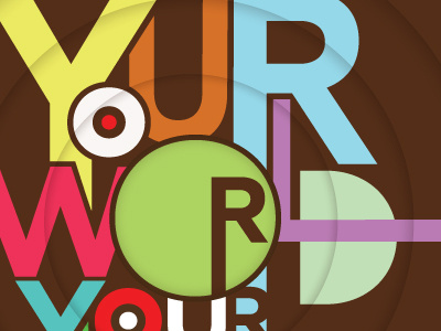 Your World brown education illustration kids school type typography