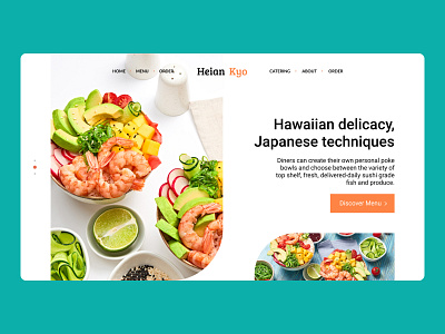 Heian Kyo Pokebowl Restaurant digitaldesign2020 flatwebdesign hawaiian header identity landing page landingpage madewithfigma modern pokebowl sushi typography webdesign