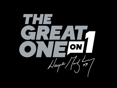 The Great One On 1 1 black bold great gretzky hockey one show silver typographic typography wayne