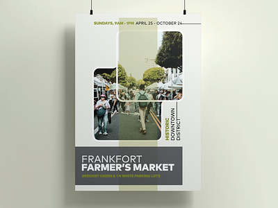 Frankfort Farmer's Market | Weekly Warm-up design farmers market graphic design modern poster poster design print design promo poster rebound typography vector weekly warm-up
