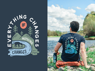 Everything Changes - Earth Day apparel design blue change design earth earthday forest green illustration mountains nature outdoors outside procreate river trees tshirt vector wild wildlife