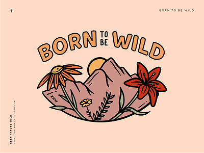 Born to be Wild born to be wild design flowers illustration mountain mountains nature outdoors pink procreate sticker sticker design wild wild flowers