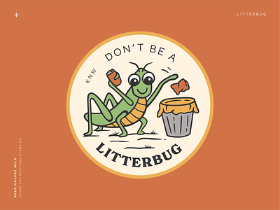 Don't be a Litterbug